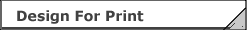 Design for Print